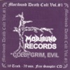 Moribund Death Cult Vol. 1, 2007