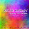 Color Therapy - Chill With Guitar, Cello, Piano and Modified African Kora (feat. Tom Rossi) album lyrics, reviews, download