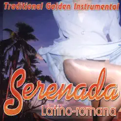 Serenada Latino-Romana - Studio Orchestra Serenada Latino-Romana - Studio Orchestra