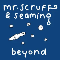 Beyond - Single - Mr. Scruff Beyond - Single - Mr. Scruff