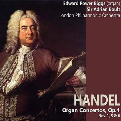 Handel: Organ Concertos, Op. 4 No. 1, 5 & 6 - London Philharmonic Orchestra