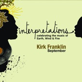 September -- Kirk Franklin