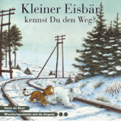 Kleiner Eisbär kennst du den Weg? (Mundart Version) - Kleiner Eisbär