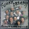 Funky Dreams!