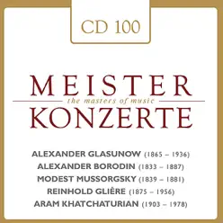Glasunov - Borodin - Mussorgsky - Gliére - Khatchaturian - Hollywood Bowl Orchestra Glasunov - Borodin - Mussorgsky - Gliére - Khatchaturian - Hollywood Bowl Orchestra