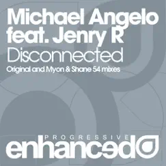 Disconnected (Featuring Jenry R) by Michael Angelo album reviews, ratings, credits