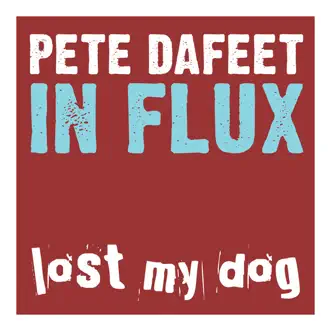 In Flux by Pete Dafeet album reviews, ratings, credits