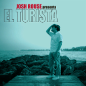 El Turista - Josh Rouse