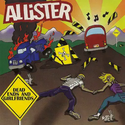 Dead Ends and Girlfriends - Allister