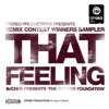 That Feeling (DJ Chus Presents The Groove Foundation - Remix Contest Winners Sampler)