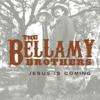 Jesus Is Coming - The Bellamy Brothers