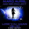 Lose You Again (Blue) [Radio Edition] - EP album lyrics, reviews, download