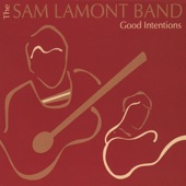 The Sam Lamont Band - I'll Meet You There