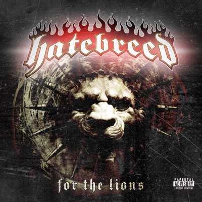 For the Lions (Bonus Track Version) - Hatebreed