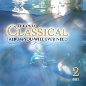 The Only Classical Album You Will Ever Need artwork