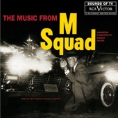 The Music from M Squad (Soundtrack from the TV Series) artwork