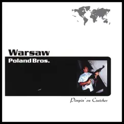 Pimpin' On Crutches by Warsaw Poland Bros album reviews, ratings, credits