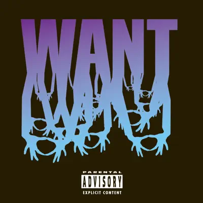 Want (Deluxe Edition) - 3oh!3