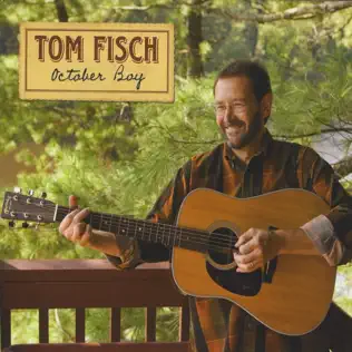 last ned album Tom Fisch - October Boy