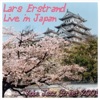 Lars Erstrand: Live In Japan - Kobe Jazz Street 2001