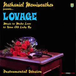 Music to Make Love to Your Old Lady By (Instrumental) by Lovage, Nathaniel Merriweather, Dan the Automator & Kid Koala album reviews, ratings, credits