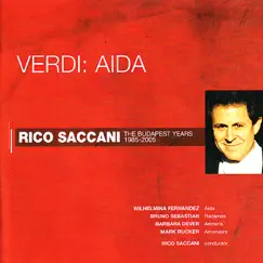 Verdi: Aida by Rico Saccani, Wilhelmina Fernandez, Bruno Sebastian, Barbara Dever & Mark Rucker album reviews, ratings, credits