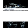 Static Bullet - EP