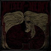 Mother Of Mercy - Back to the Agony