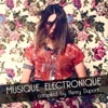 Musique Electronique (Compiled By Henry Dupont)