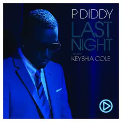 Last Night - EP (feat. Keyshia Cole) - P. Diddy
