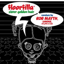 Sister Golden Hair Remixes - Floorfilla