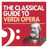 The Classical Guide to Verdi Opera artwork
