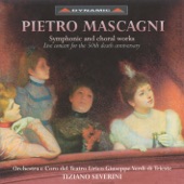 Mascagni: Symphonic and Choral Works artwork