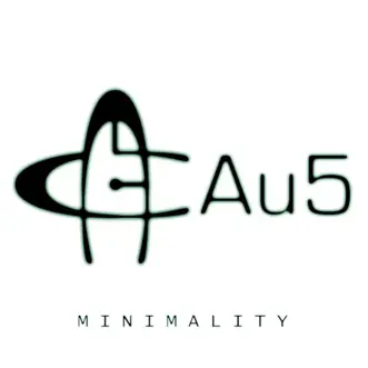 Minimality by Au5 album reviews, ratings, credits