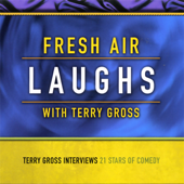 Fresh Air: Laughs - Terry Gross Cover Art
