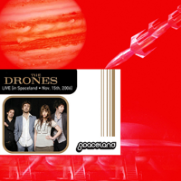 The Drones - Live [In Spaceland - November 15th, 2006] [Live] artwork