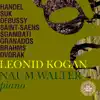 Leonid Kogan & Naum Walter Play Handel, Suk & Debussy album lyrics, reviews, download