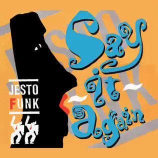 baixar álbum Jestofunk - Say It Again