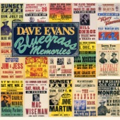 Dave Evans - When the Snow Falls on My Foggy Mountain Home