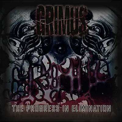 The Progress In Elimination - EP - Grimus