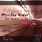Tendency (Andrea Roma Remix) - Mystika Crew lyrics