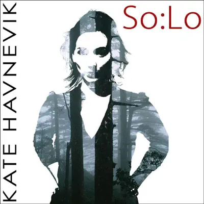 So:Lo - Single - Kate Havnevik