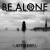 Be Alone (Remixes) - EP
