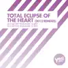 Stream & download Total Eclipse Of The Heart (2012 Remixes) - Single