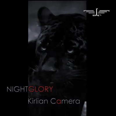 Nightglory (Deluxe Edition) - Kirlian Camera Nightglory (Deluxe Edition) - Kirlian Camera