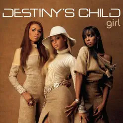 Girl (Remixes) - EP - Destiny's Child