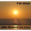 I'm Alone Feat. K-Lee