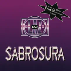 Sabrosura - EP by DJ Laz album reviews, ratings, credits