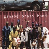 Gangbé Brass Band - Aou Whan