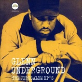 Glenn Underground - Servants Jaz House